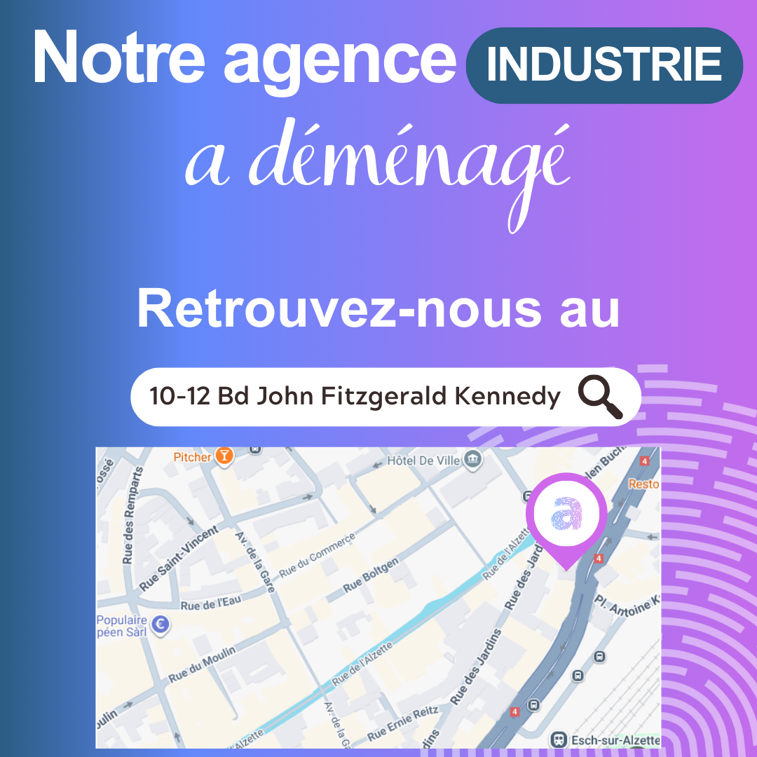 Nouvelle adresse pour notre agence Industrie !